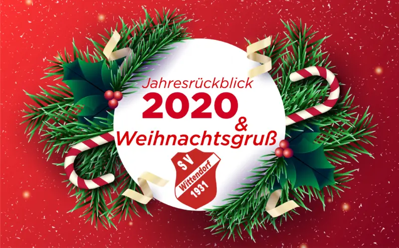Jahresrückblick 2020 und Weihnachtsgruß